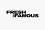 Fresh And Famous